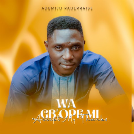 Wa gbope Mi | Boomplay Music