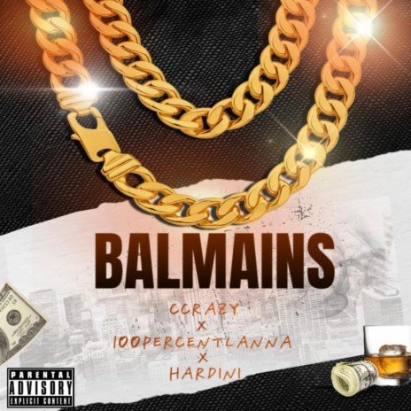 Balmains ft. 100PERCENTLANNA & Hardini | Boomplay Music