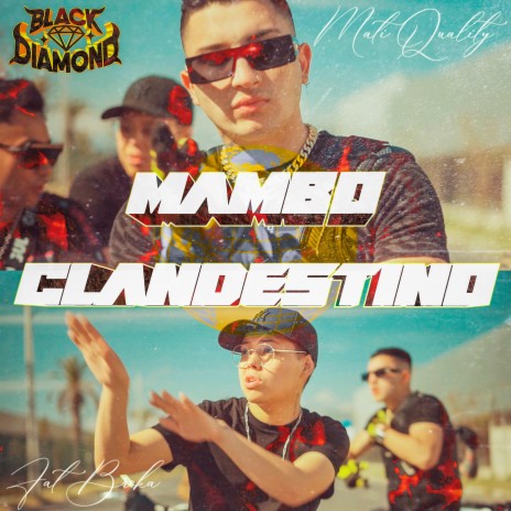 Mambo Clandestino ft. Fat Broka | Boomplay Music