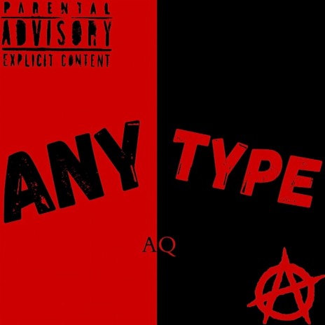 Any Type | Boomplay Music