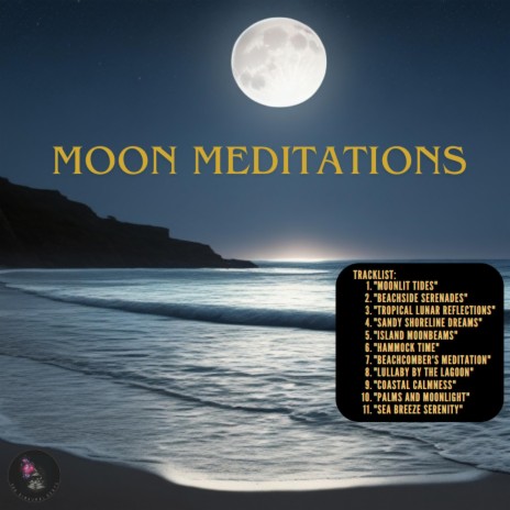 Beachcomber's Meditation | Boomplay Music