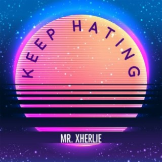 Keep Hating (Instrumental)