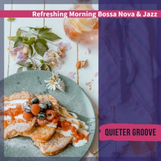 Refreshing Morning Bossa Nova & Jazz