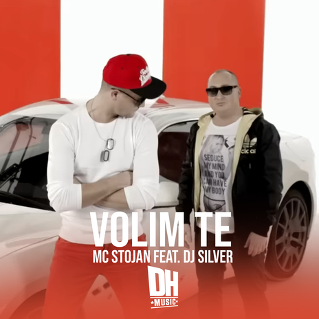 Volim te ft. DJ Silver | Boomplay Music