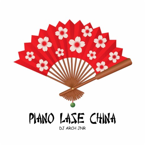Piano Lase China