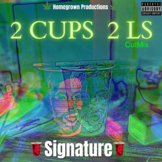 2Cups 2Ls (Direct Version) ft. Phil Beach, Basik Lee, CunaBear, Super Toine & Quailz P. lyrics | Boomplay Music