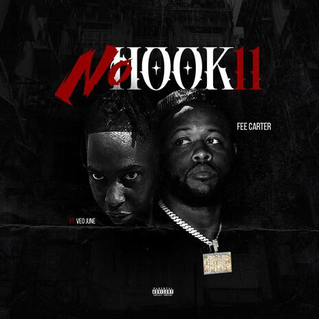 No Hook 11 ft. VEO June | Boomplay Music