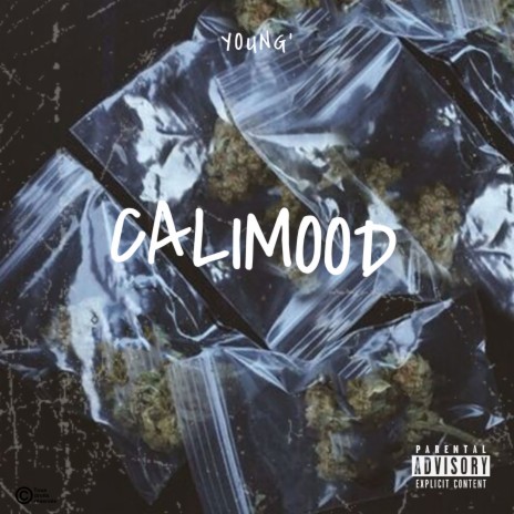 CaliMood | Boomplay Music