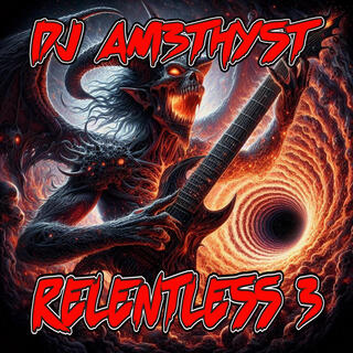 Relentless Volume 3