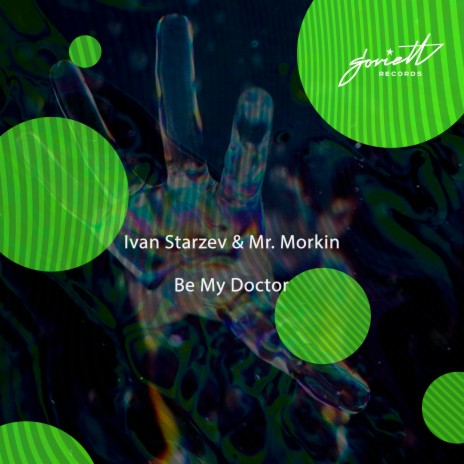 Be My Doctor (Radio Edit) ft. Mr. Morkin