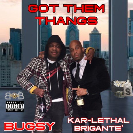 Got Them Thangs ft. Bugsy | Boomplay Music