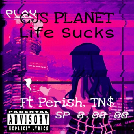 Life sucks (Remix) ft. Perish & t.n.$