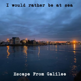 Escape From Galilee