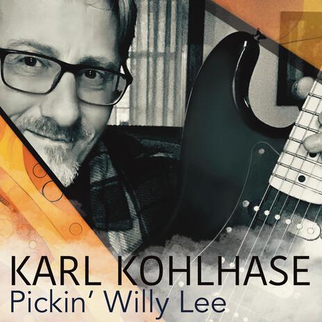 Pickin' Willy Lee | Boomplay Music