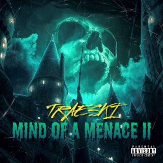 Mind of A Menace 2