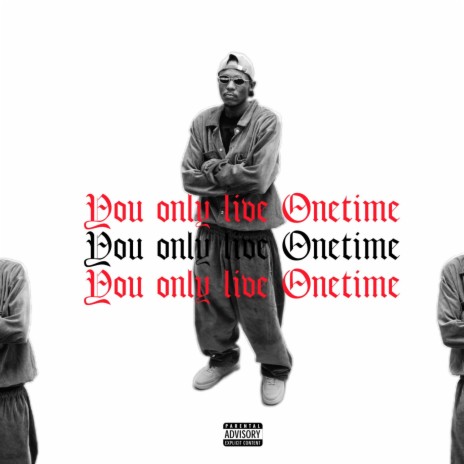 You Only Live Onetime ft. Eniola Havoc 🅴 | Boomplay Music