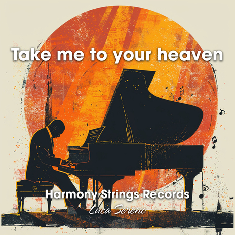 Take me to your heaven | Boomplay Music