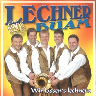 Wir lassen’s lechnern - 20 Jahre