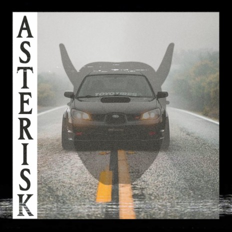 ASTERISK ft. BXGR | Boomplay Music