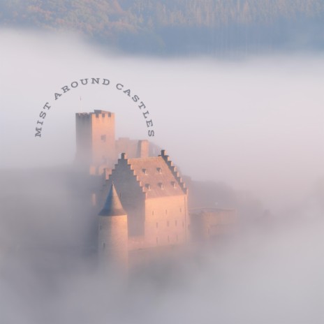 mist around castles. ft. Simax | Boomplay Music