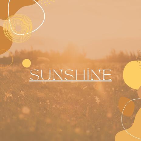 Sunshine | Boomplay Music