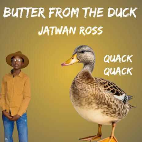 Butter from the duck