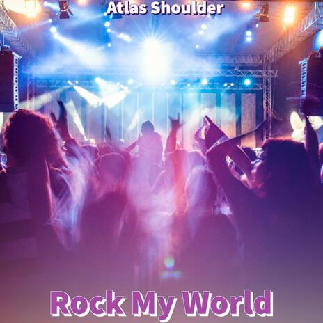 Rock My World (Remix)