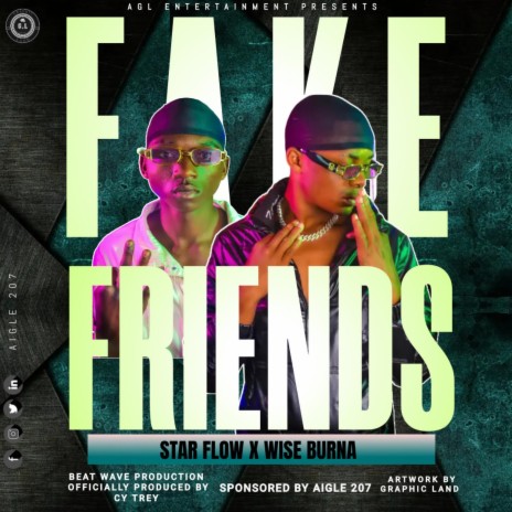 Fake friends ft. WISE BURNA | Boomplay Music