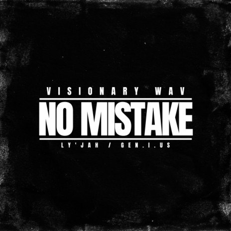 No Mistake | Boomplay Music