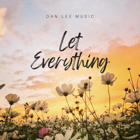 Let Everything (Psalm 150) | Boomplay Music