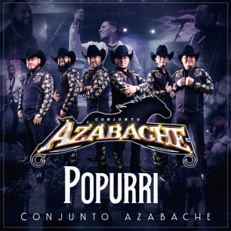 Popurrí Azabache: Tangoneaito / El Aguacero / Cucara Macara / Tomando Ron Con Coca Cola. | Boomplay Music