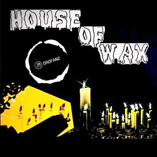 House of Wax