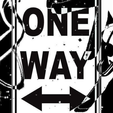 oneway . | Boomplay Music