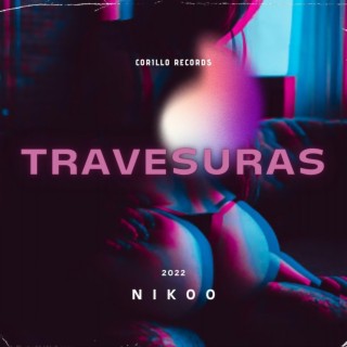 Travesuras lyrics | Boomplay Music