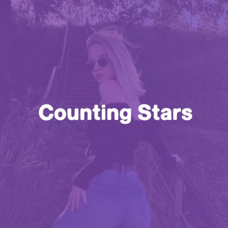 we'll be counting stars | Boomplay Music