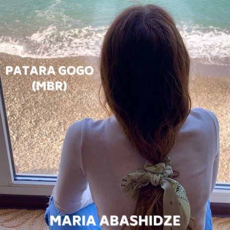 Patara Gogo (Mbr) | Boomplay Music