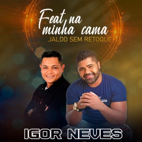 Feat na Minha ft. Jaldo Rodrigues | Boomplay Music