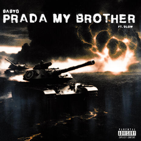 Prada My Brother ft. Dlow | Boomplay Music