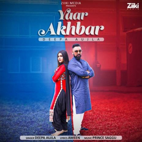 Yaar Akhbar | Boomplay Music