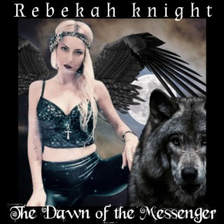 Dawn of the Messenger