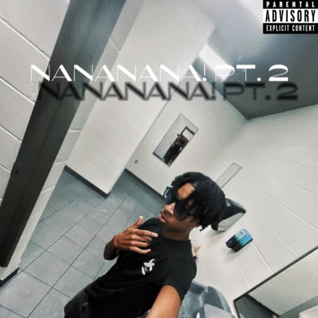NANANANA!, Pt. 2 | Boomplay Music