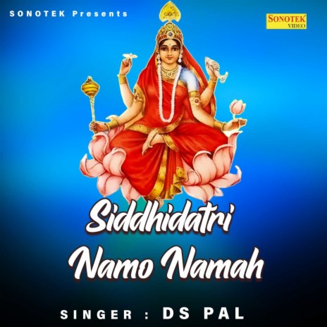 Siddhidatri Namo Namah | Boomplay Music