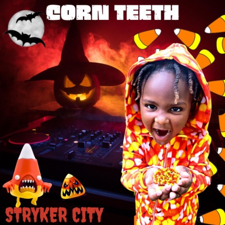 Corn Teeth | Boomplay Music