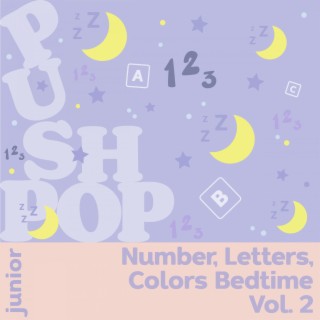 Numbers Letters Colors Bedtime Vol. 2