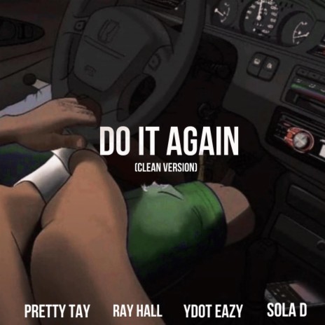 Do It Again (Radio Edit) | Boomplay Music