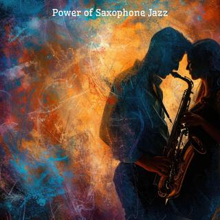 Power of Saxophone Jazz: Midnight Smooth Vibes, Deep Relaxation in Free Time, Chilled Jazz Background