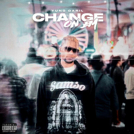 Change On Em | Boomplay Music