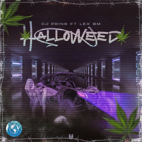 Halloweed ft. Lex Bm | Boomplay Music