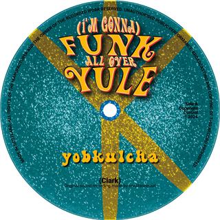 (I'm Gonna) Funk All Over Yule lyrics | Boomplay Music