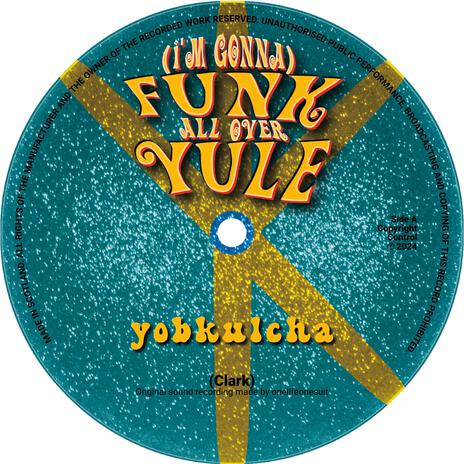 (I'm Gonna) Funk All Over Yule | Boomplay Music